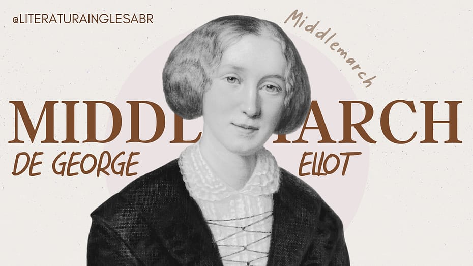 Leitura Coletiva: Middlemarch de George Eliot